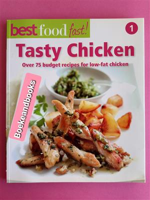 Tasty Chicken - Best Food Fast - Michelle Hather. 
