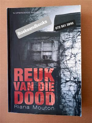 Reuk Van Die Dood - Riana Mouton.
