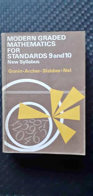 Modern graded mathematics for Std 9 and 10 - Gonin, Archer, Slabber, Nel