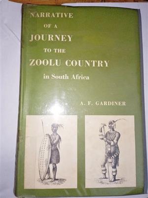 Narrative of a Journey to the Zoolu Country in South Africa