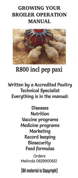 COMPLETE  GROWING YOUR BROILER OPERATION MANUAL