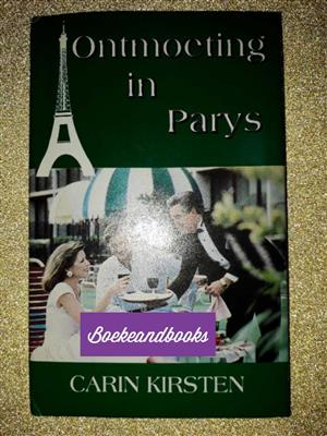 Ontmoeting In Parys - Carin Kirsten. 