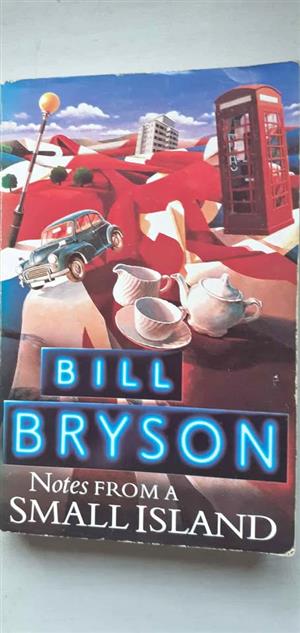 Notes from a small Island -  Bryson
