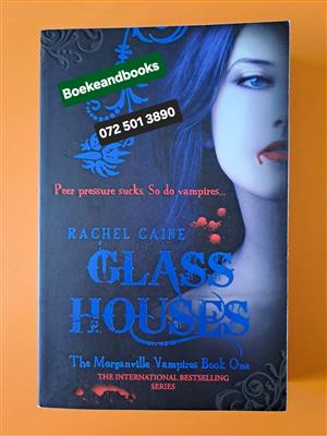 Glass Houses - Rachel Caine - The Morganville Vampires #1.